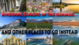 avoiding-europe-in-the-summerand-other-places-to-go-instead
