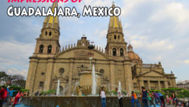Impressions of Guadalajara, Mexico