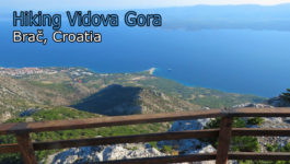 Hiking Vidova Gora from Bol. Brač Island, Croatia