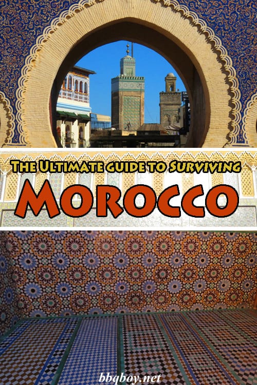 The Ultimate guide to Surviving Morocco The Ultimate guide to Surviving Morocco