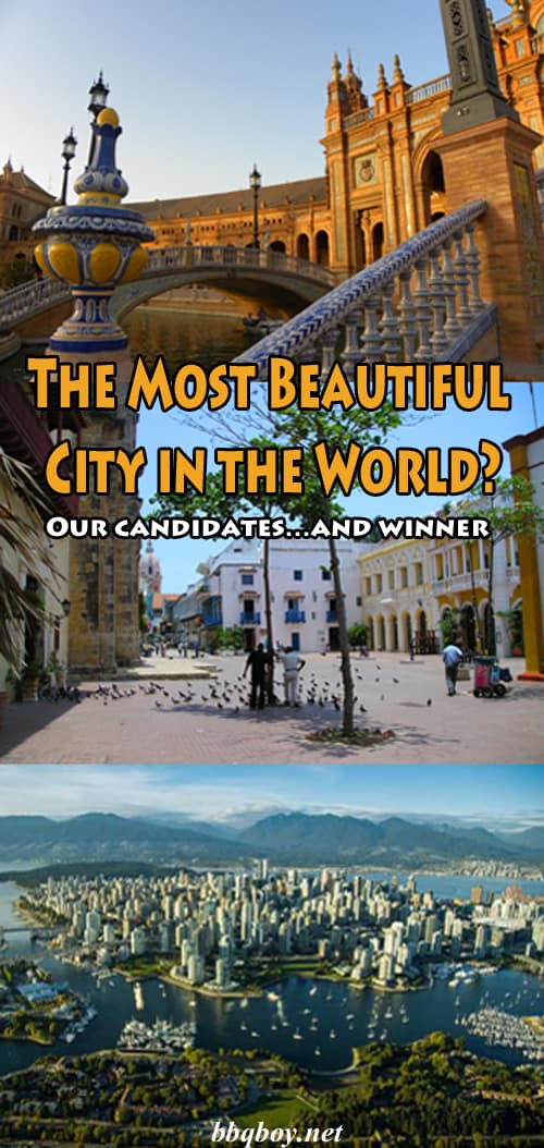 The Most Beautiful City in the World? The Most Beautiful City in the World?