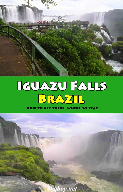 Iguazu Falls (Brazilian side) - How to Get there and where to Stay
