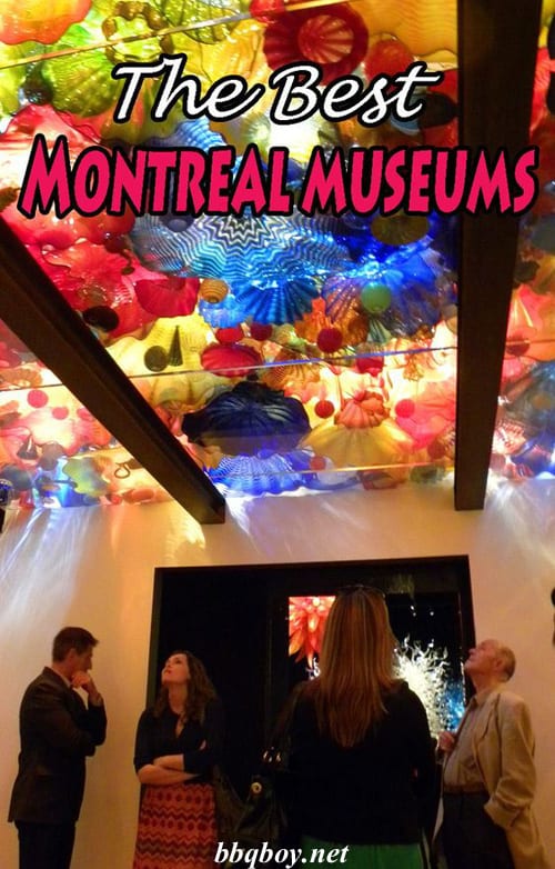 The Best Montreal museums The Best Montreal museums