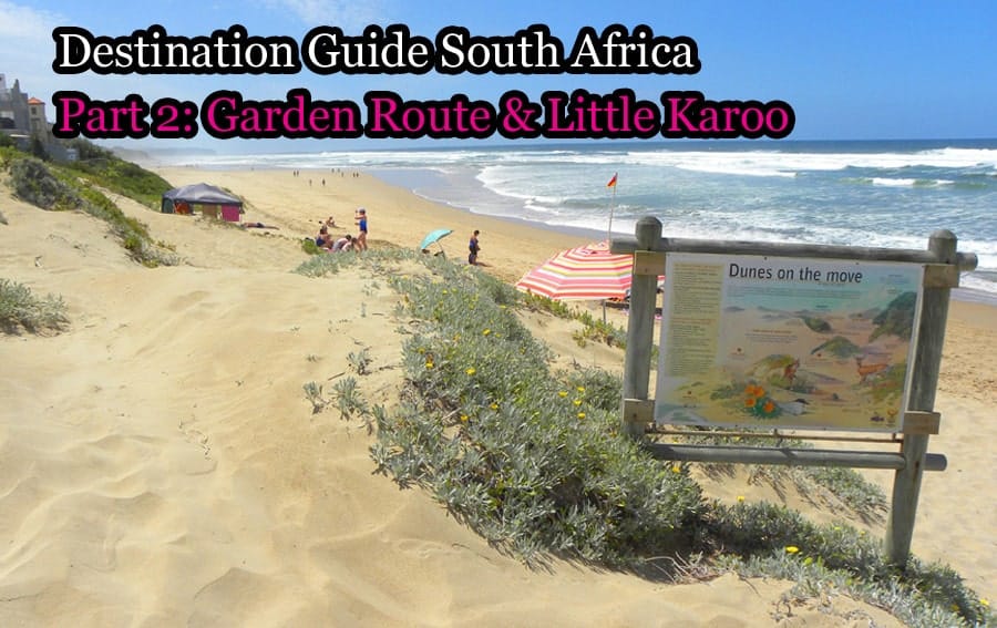 Destination Guide South Africa: Garden Route and Karoo (Part 2)