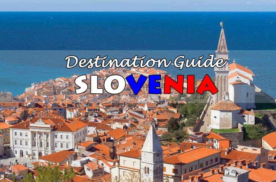 Slovenia travel guide