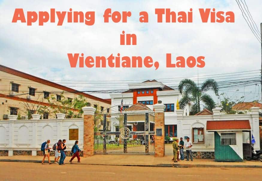 vientiane thai embassy tourist visa