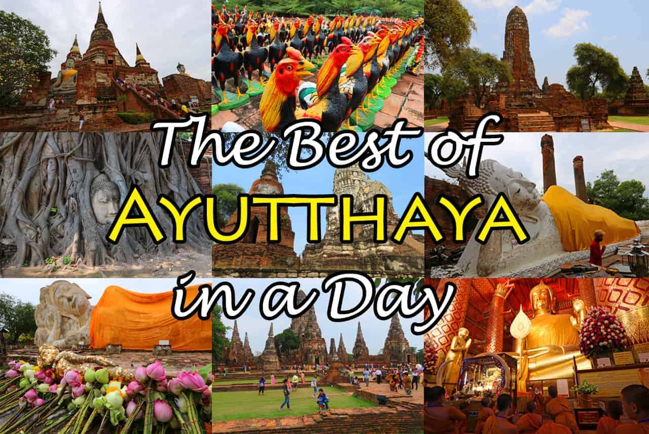 The Best of Ayutthaya in a Day
