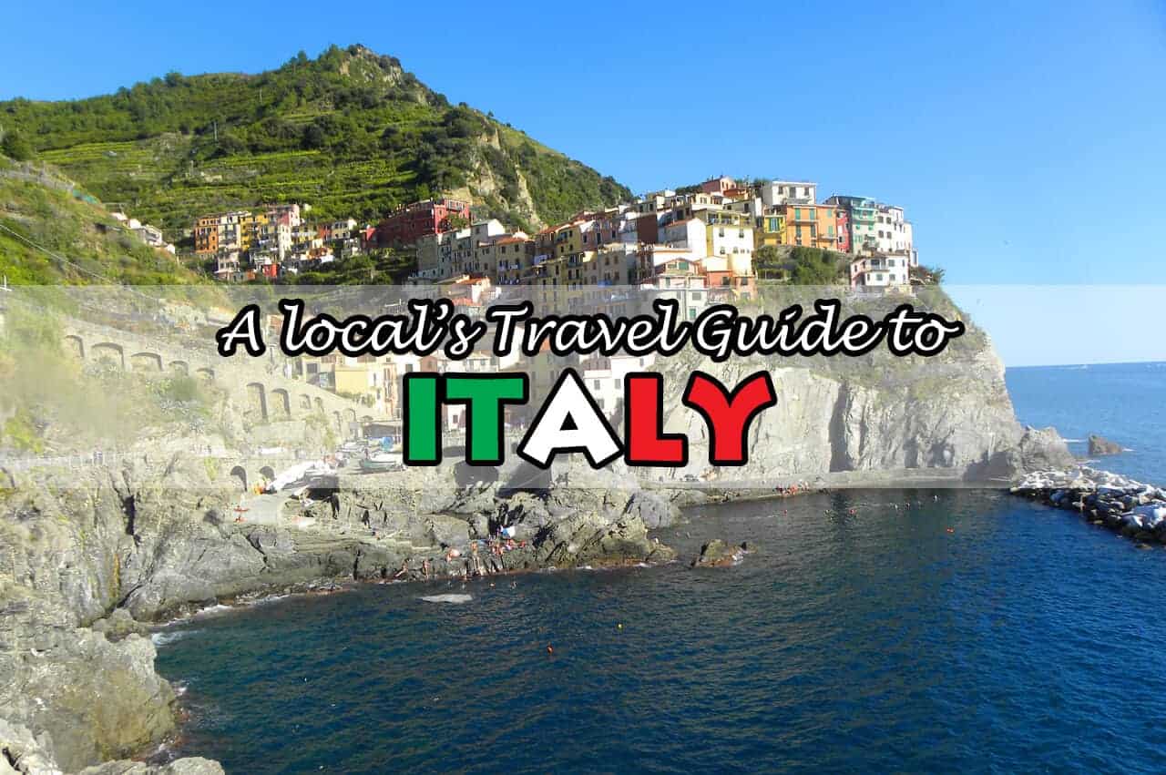 A Local's Travel Guide to Italy