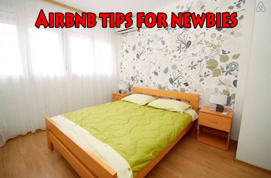 Airbnb tips for Newbies