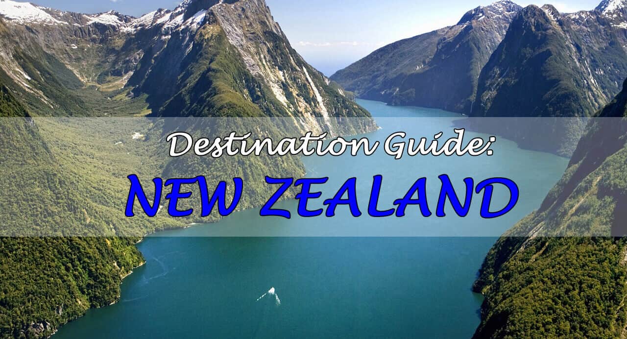 New Zealand Travel Guide. Where to Go, What to See, and How to do it.