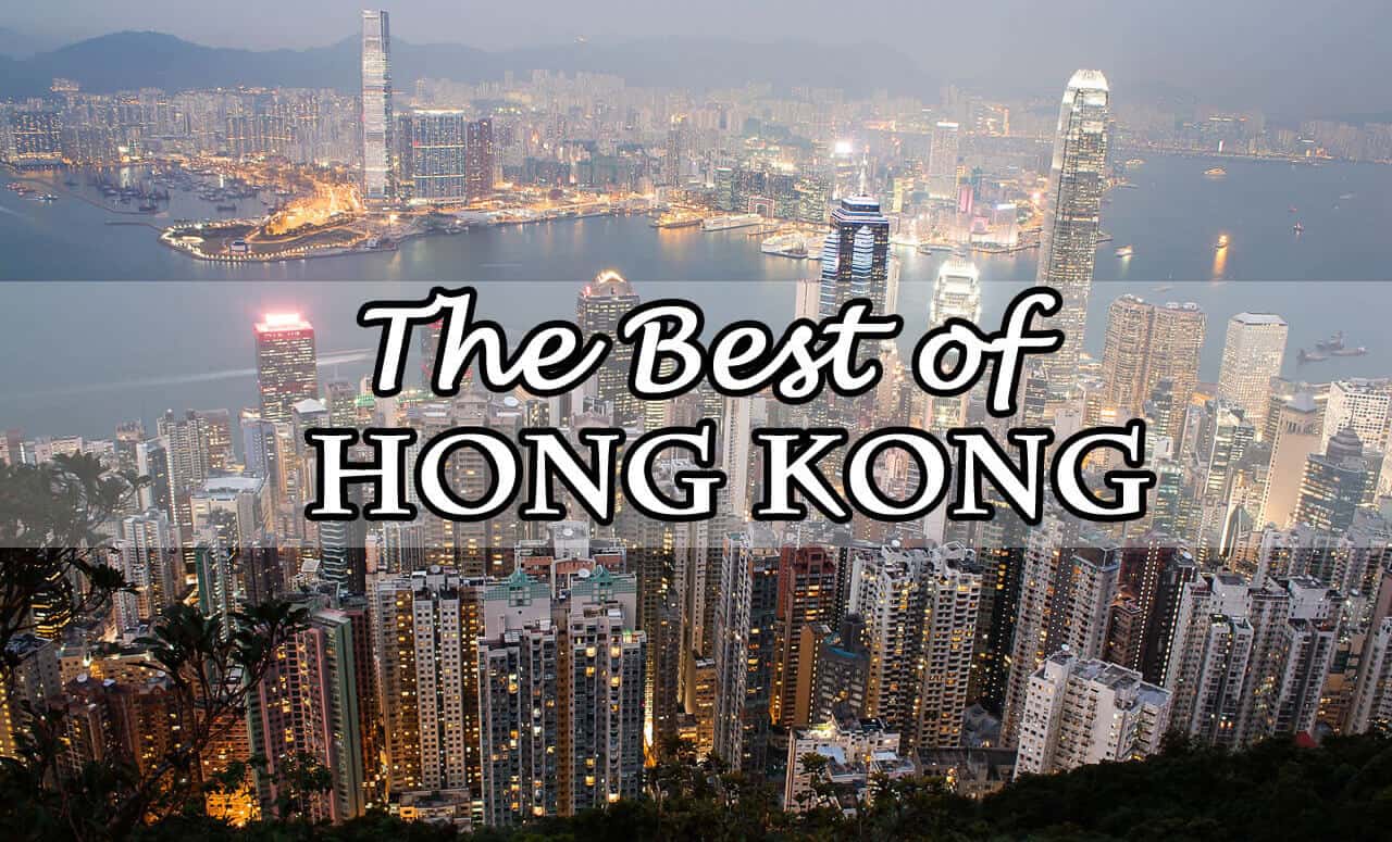 Seeing the Best of Hong Kong - Hong Kong Guide and Travel Tips
