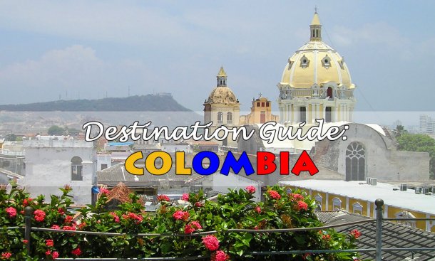 What You Should See In Colombia - The Travels Of BBQboy And Spanky