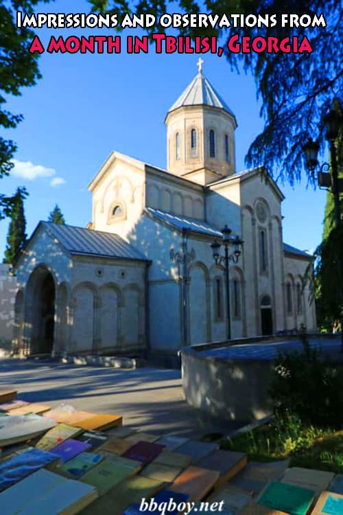 Is Tbilisi really a place you want to visit? What’s Tbilisi like, I mean really like? Is Tbilisi really a place you want to visit? What’s Tbilisi like, I mean really like?