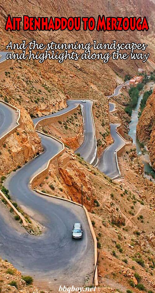Ait Benhaddou to Merzouga Ait Benhaddou to Merzouga