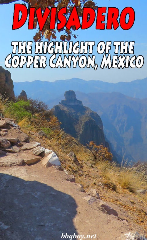 Divisadero – the highlight of the Copper Canyon Divisadero – the highlight of the Copper Canyon