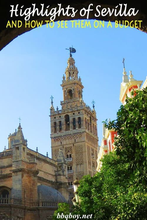 What to See in Seville – and how to do it on a budget What to See in Seville – and how to do it on a budget