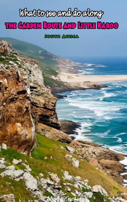 What to see and do along the Garden Route and Little Karoo What to see and do along the Garden Route and Little Karoo