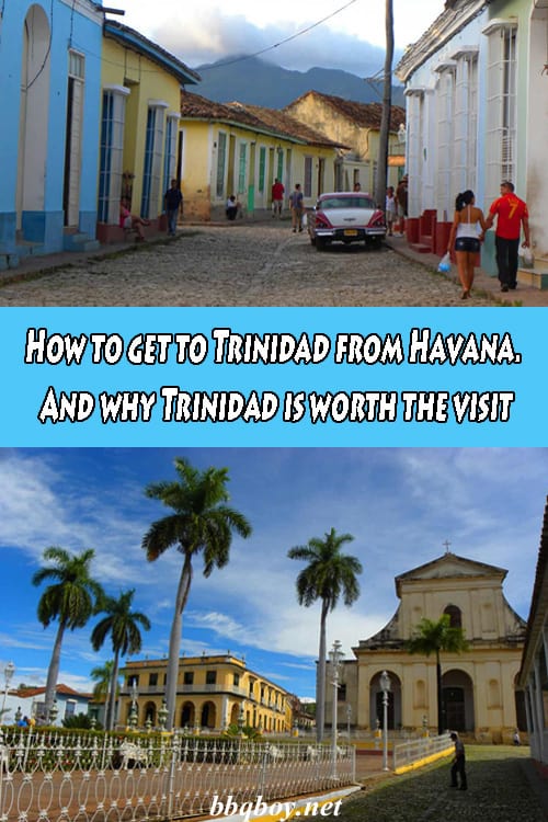 How to get to Trinidad from Havana How to get to Trinidad from Havana
