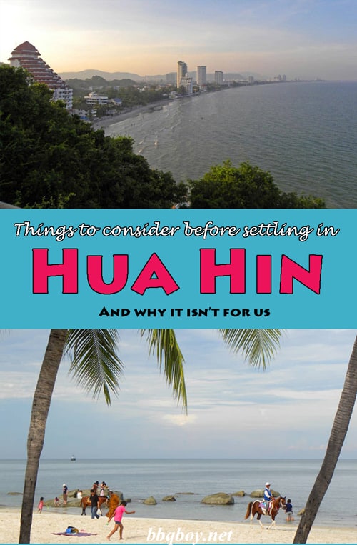 Things to consider before settling in Hua Hin Things to consider before settling in Hua Hin