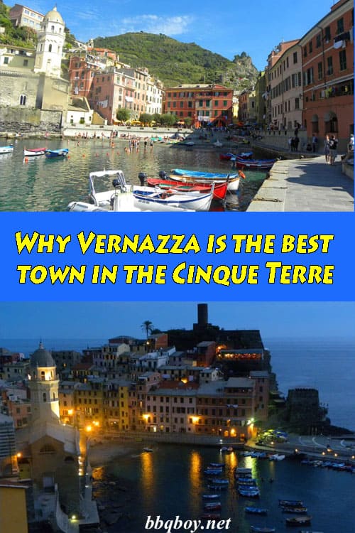 Why Vernazza is the best town in the Cinque Terre Why Vernazza is the best town in the Cinque Terre