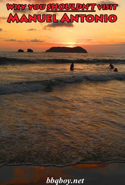 Why you SHOULDN’T visit Manuel Antonio Why you SHOULDN’T visit Manuel Antonio