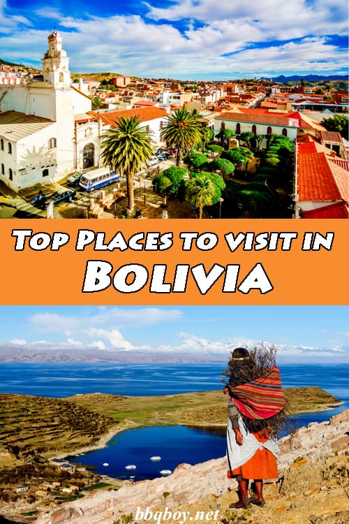 Top Places to visit in Bolivia Top Places to visit in Bolivia