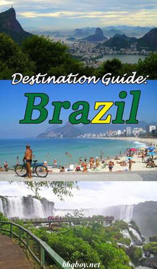 Brazil Guide – Where to Go and what to Do Brazil Guide – Where to Go and what to Do