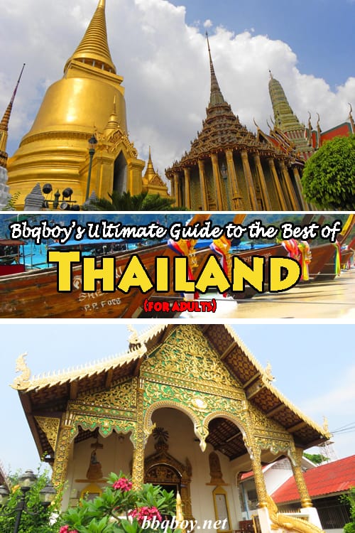 Bbqboy’s Ultimate Guide to the Best of Thailand (for adults) Bbqboy’s Ultimate Guide to the Best of Thailand (for adults)