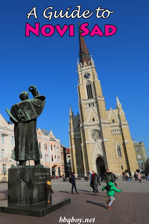 Novi Sad, Serbia Guide Novi Sad, Serbia Guide