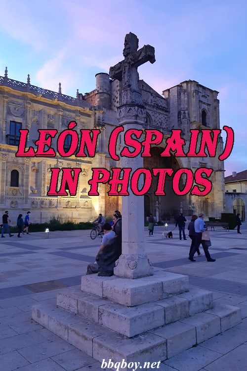 León (Spain) in Photos León (Spain) in Photos