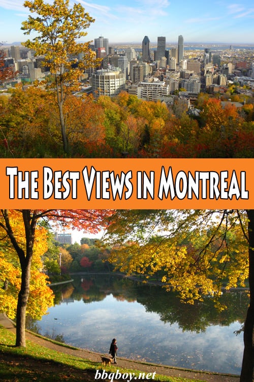 The Best Views in Montreal The Best Views in Montreal