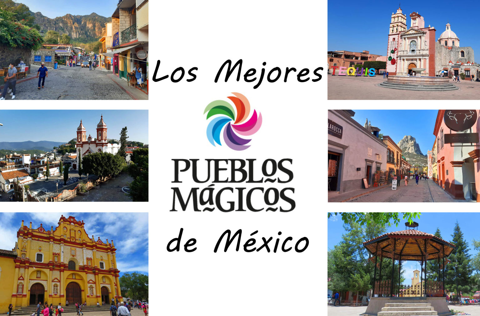 ¿Los mejores Pueblos Mágicos de México?