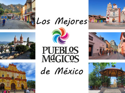 Los mejores Pueblos Mágicos de México